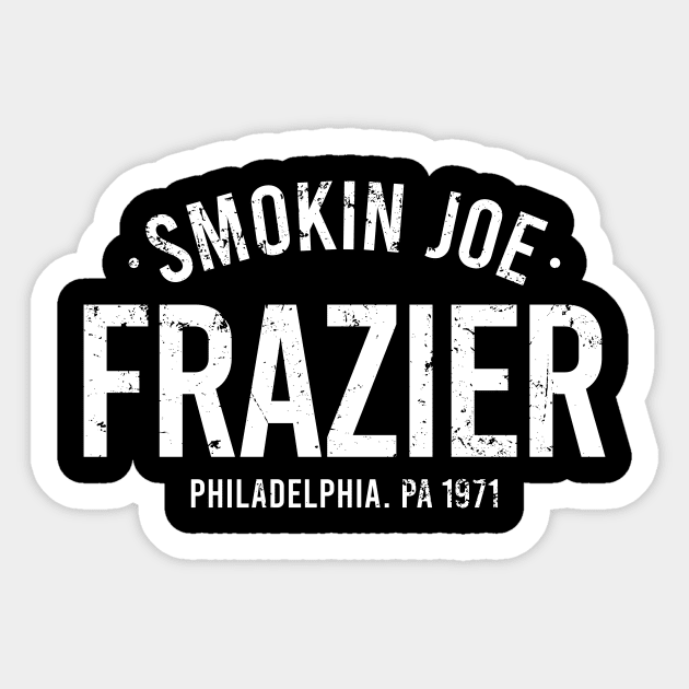 Smokin Joe Frazier Sticker by Europhia